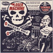 Load image into Gallery viewer, Vince Ray Loser Machine 7&quot; Vinyl single Rockers Rule