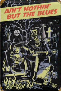 Ain`t Nothin` Tin Signs