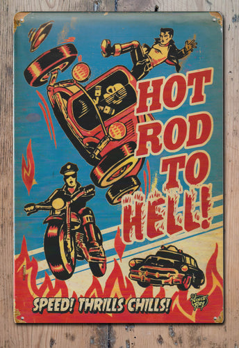 Hot Rod to Hell Vince Ray Tin Sign