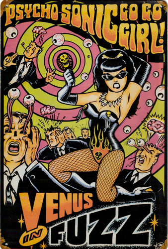 Vince Ray tin Sign Venus in Fuzz