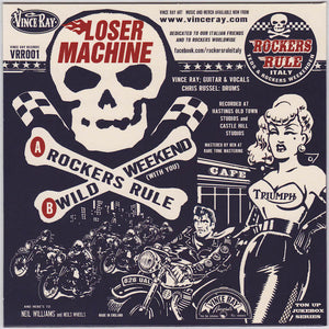 Vince Ray Loser Machine 7" Vinyl single Rockers Rule