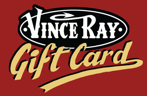 Vince Ray Online Gift Card